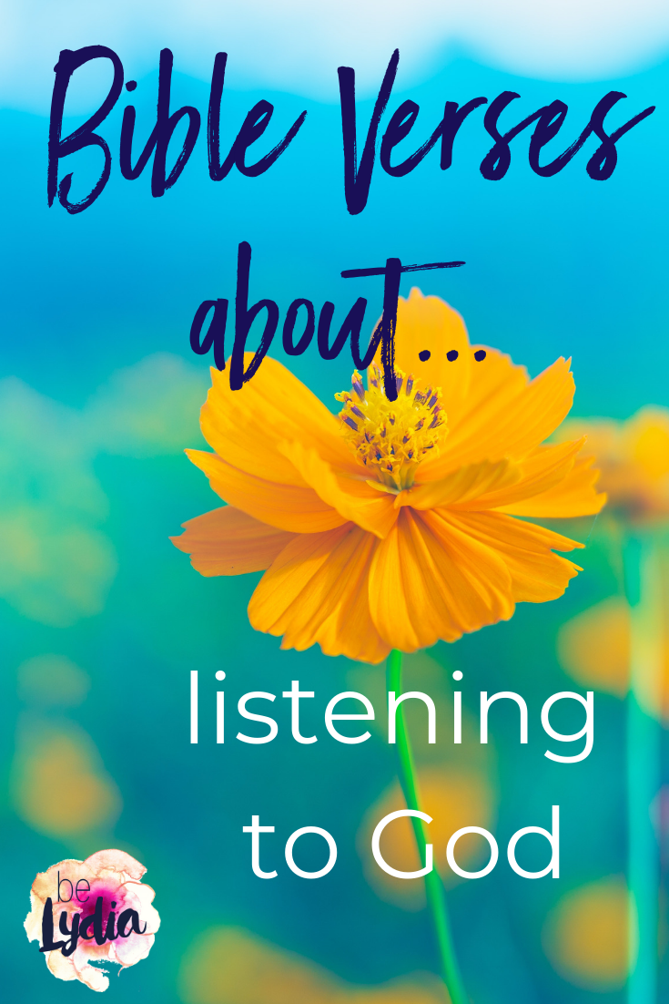 Bible Verses About Listening To God - From The Ministry Of BeLydia