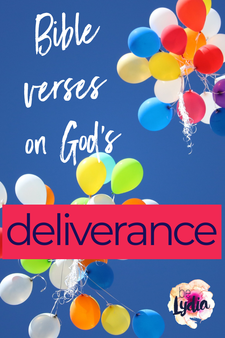 Bible verses on God’s deliverance from the ministry of beLydia